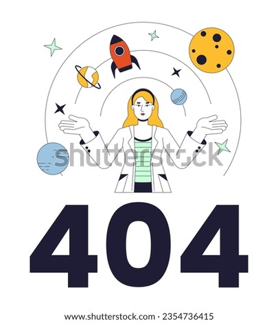 Female scientist explore galaxy error 404 flash message. Aerospace engineering. Empty state ui design. Page not found popup cartoon image. Vector flat illustration concept on white background