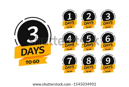 Countdown banners. One, two, three, four, five, six, seven, eight, nine of days left to go. Count time sale. Flat badges, stickers, tag, label. Number 1, 2, 3, 4, 5, 6, 7, 8, 9 of days left to go.