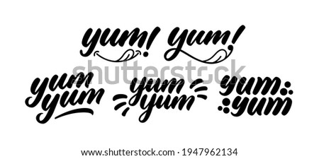 Yum Yum words set. Yummy handwritten word. Modern calligraphy. Calligraphic doodle text design for print. Vector logo design. Hand drawn lettering in cartoon style. Phrase yum with licking tongue.