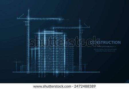 Digital construction site sketch. Building 3D Printing, Building Information Modeling, Industrial background, Build project, Architect plan, City work, Urban development, Modular Construction concept.