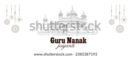 Guru nanak jayanti , also known as Guru Nanak's Prakash Utsav and Guru Nanak Jayanti, celebrates the birth of the first Sikh Guru of india.