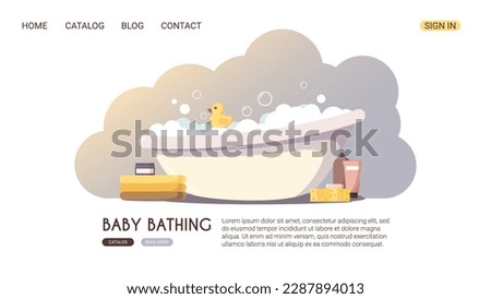 Web page design with a white bath, foam, soap bubbles, yellow rubber duck and baby bath products. Bath time. Hygiene products. Stock vector illustration for web site, banner, poster.