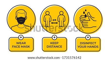Vector yellow circle sign with icons and text: Wear face mask. Keep Distance. Disinfect your hands. Character with face mask. Isolated on white background.