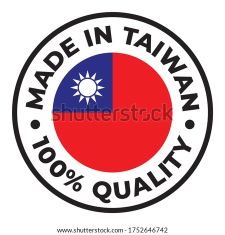 Vector circle symbol. Text Made in Taiwan with flag. Isolated on white background.