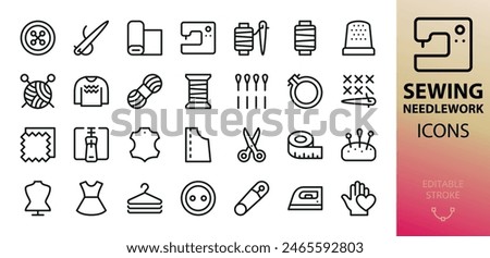 Knitting, sewing and needlework icons set. Set of button, needle, sewing machine, thread spool, thimble, embroidery hoop, cross stitch, zipper, safety pin, crochet, pincushion, sewing mannequin vector