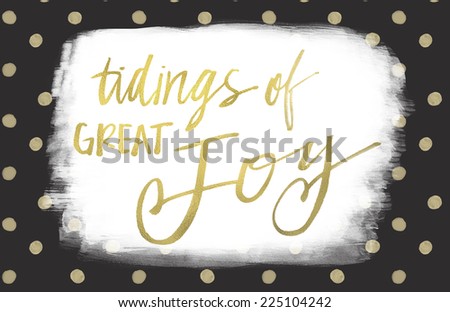 Christmas Card With Falalala Text in Modern Calligraphy Lettering With Black and Gold Polka Dots