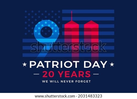 9 11 Patriot Day 20 Years USA - patriotic background vector 