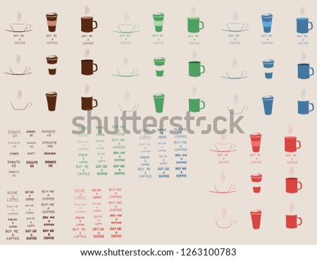 Graphic resource set for Donate button in different styles with different coffee cups, ready to use EPS 10 Vector 