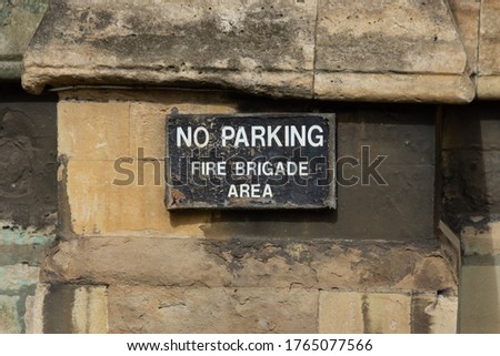 Similar – Image, Stock Photo Fire brigade access prohibited Fun picture