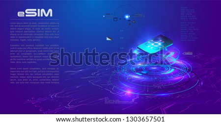 eSIM card chip sign. Embedded SIM concept. New mobile communication technology. Futuristic projection esim card. vector illustration