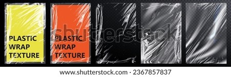 Сollection of plastic wrap texture for background and photo overlay effect. Realistic mockup of clear polyethylene, crumpled elastic foil material isolated on transparent background. Vector 