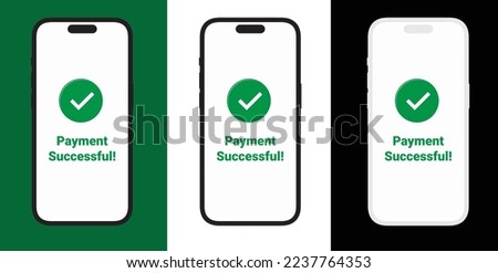 Payment Success, Payment approved icon, green checkmark on smartphone, Check mark on Smart-phone screen. Approve, Done or Success.