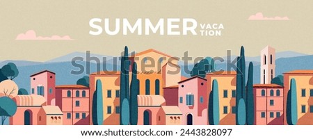 Summer nature landscape poster, web banner, cover, card with old summer town, mountains in the distance, clear sky and typography design. Summer holidays, vacation travel in Europe illustration.