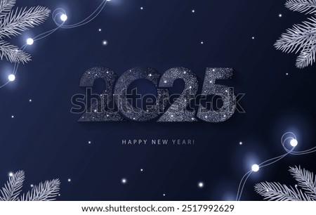 Happy New Year 2025 beautiful sparkling design of numbers on dark blue background with lights, pine branches and shining falling snow. Trendy modern winter banner, poster or greeting card template