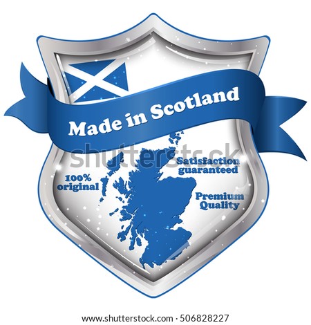 Made in Scotland, Premium Quality, Satisfaction Guaranteed, 100% original - shield shape label with the national Scottish flag and the map of Scotland on the background. 