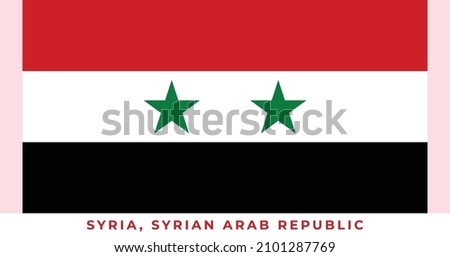 The national flag of Syria, Syrian Arab Republic Flag. Vector illustration of Syria, Syrian Arab Republic Flag, Vector of Syria, Syrian Arab Republic flag.