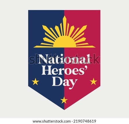 National Heroes' Day of Philippines. good for poster and sticker