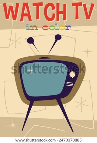 Atomic Age TV Set, Watch TV in Color Poster Retro Style Illustration, Mid Century Modern Colors and Shapes 