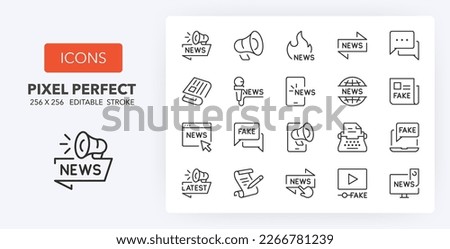 Set of thin line icons of news, mass media and fake news. Outline symbol collection. Editable vector stroke. 256x256 Pixel Perfect scalable to 128px, 64px...
