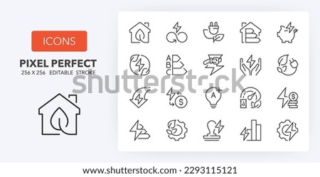 Set of thin line icons of energy efficiency and saving. Outline symbol collection. Editable vector stroke. 256x256 Pixel Perfect scalable to 128px, 64px...