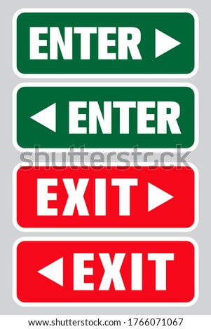 enter and exit sign collection