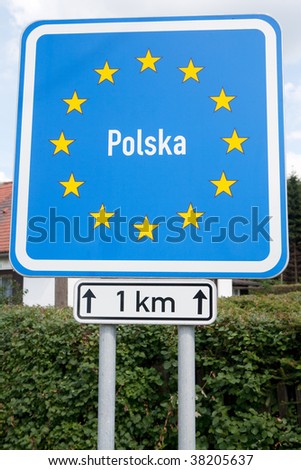 Road sign indicating the border of a European Union country: Poland