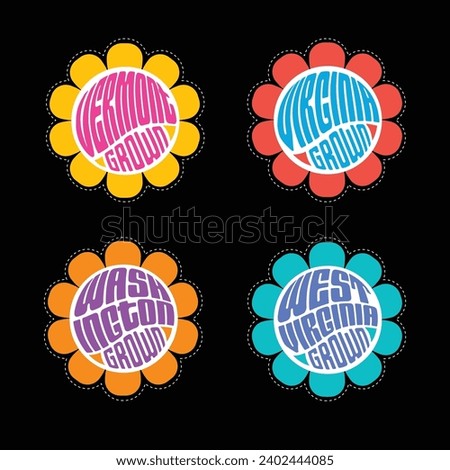 Set of retro psychedelic daisies with state names Vermont, Virginia, Washington, West Virginia, for travel stickers, t-shirt designs, labels, design elements.