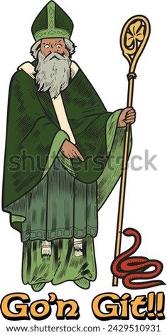 Go’n Git vector, St Patricks Day, King of Staffs - Card from Tarot of the Saints Deck, Funny Go’n Git, Saint Patrick, Irish apostle full figure with staff and a snake. Vintage isolated St
