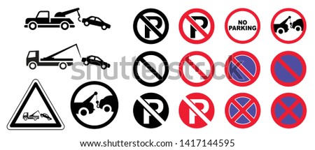 Attention forbidden no parking zone sign Tow car truck service and warning to evacuator dragged area Vector traffic towing icon Beware caution or alert forbid car stop  admittance Do not enter No ban