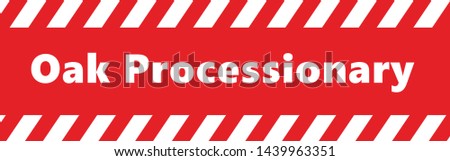 Stop Pine or Oak processionary marching Caterpillar moth Waring procession OPM signs Tiny hairs allergic reaction Poisonous banner Vector tree lind Beware sign Nest, swarm of thaumetopoea processione