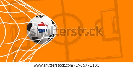 Ball in goal with the flag of the Netherlands. Soccer ball or football net. Vector, orange background banner. Holland or Dutch orange supporters. Goal net. Sport finale wk, ek game. 2020, 2021, 2022