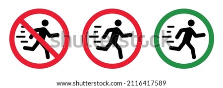 Stop do not run, jump zone pictogram. Forbidden running or jumping icon. Forbid fast walking area. Stop halt allowed, no ban signboard. Flat vector hurry symbol. Walk slowly. no entrance sign
