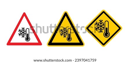 Caution, winter concept. Beware very cold temperature signboard. Weather, thermometer or temperature indicate with snowflake. Freezing hazard sign. Very coldly and scorching. 