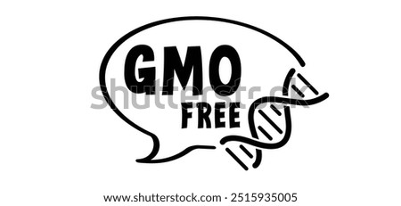 GMO free, genetically modified organism and DNA string. contains ingredients that may have been derived from genetically modified ingredients. No added or artificial chemicals. Healthy organic food.. 