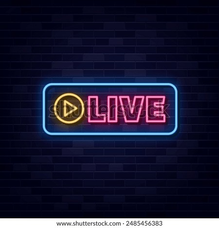 Live Neon Text Vector, Neon Sign Symbol, Light banner, Light art.