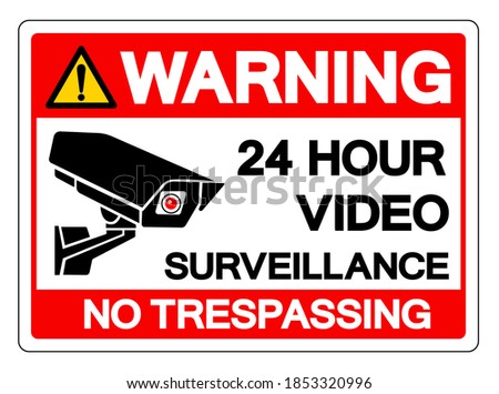 Similar – Image, Stock Photo Video surveillance sign