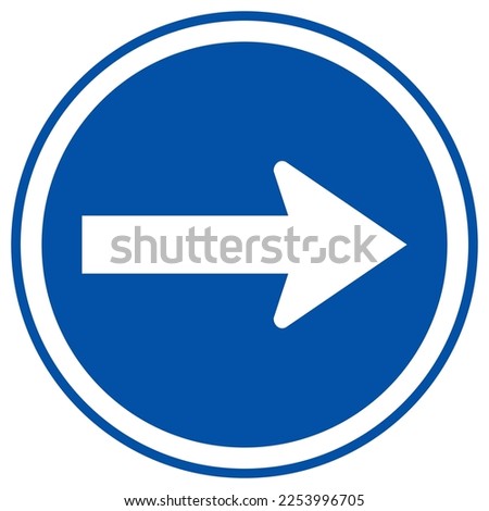 Go Right By The Arrows Traffic Road Sign,Vector Illustration, Isolate On White Background Label. EPS10