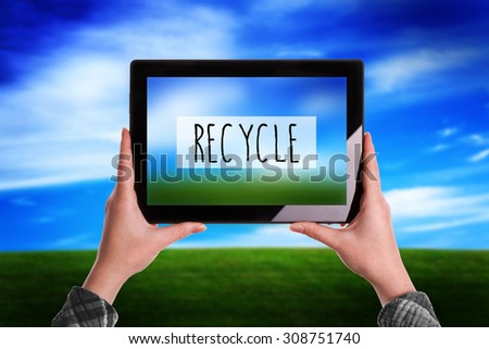 Recycle Concept, Woman with Digital Tablet Computer Taking Picture of Natural Grassland Landscape