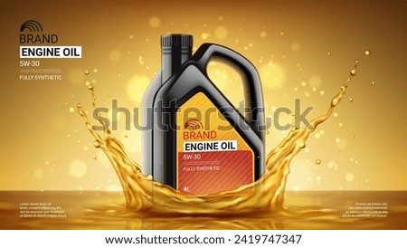 Engine oil advertising banner. 3d vector illustration with canister of engine oil in splash of engine oil on bright background. Template of ad banner. Full synthetic and protection motor oil.