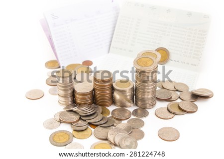 Thai baht Coins, saving account passbook, Book bank statement isolated on white background