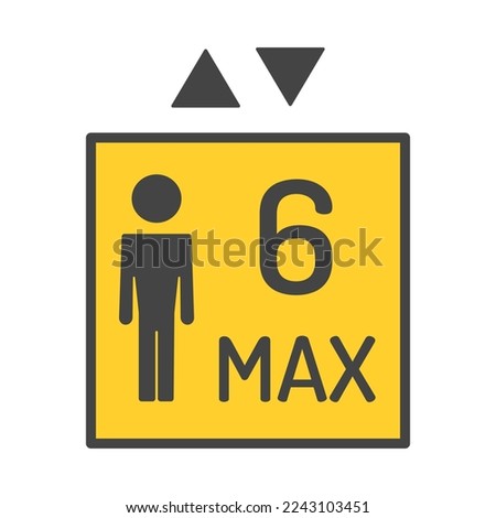 Caution Max 6 People in the elevator at a time. Vector Image.