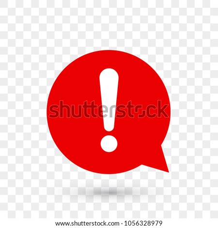 Exclamation mark for warning or attention vector icon in red chat bubble with shadow on transparent background