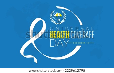 Vector illustration design concept of International Universal Health Coverage Day observed on December 12