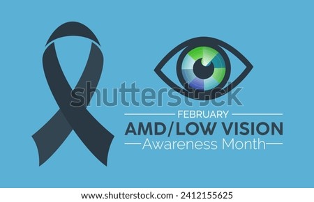 Amd low vision awareness month observed every year in month of february. Vector health banner, poster, template design.