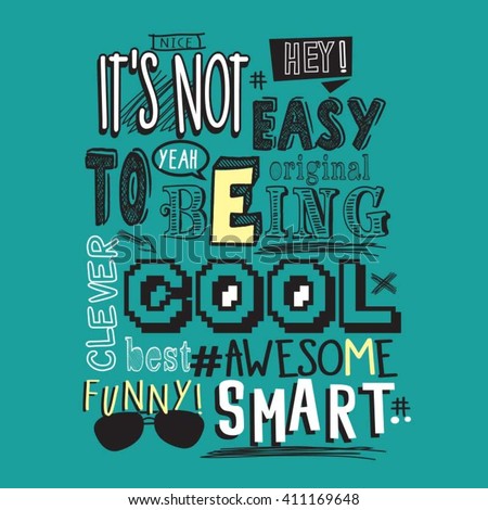 Text awesome, funny, cool typography, t-shirt graphics, vectors