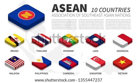ASEAN flag and membership and southeast asia map background . Isometric top design . Vector .
