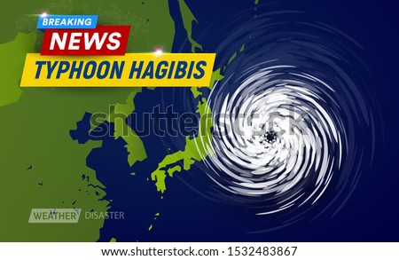 Super typhoon Hagibis, 5 category. Clouds funnel on map near japan, most powerful typhoon in japan, breaking news TV graphic design for weather channel, flat top view vector illustration.