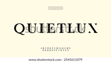 Quiet luxury font, minimalist serif letters, refined alphabet for high-end branding, upscale logo, timeless fashion identity. Exclusive premium typography. Vector typeset.