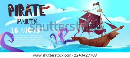 Pirates party invitation poster. Sailing pirate ship with black flags in the sea and purple octopus. Wooden sailboat on water. 
