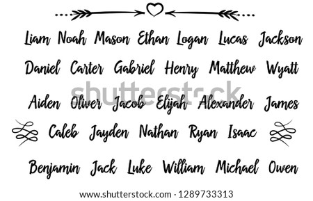 30 Most popular Men Male Names in USA . Calligraphy saying for print. Vector Quote 